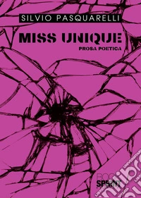 Miss unique