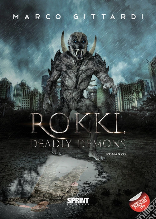 Rokki, deadly demons