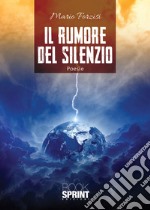 Il rumore del silenzio