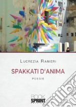 Spakkati d'anima