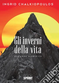 Gli inverni della vita libro