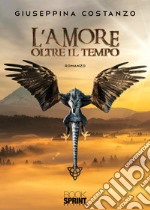 L'amore oltre il tempo