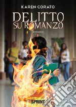 Delitto su romanzo libro