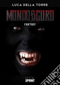 Mondoscuro