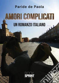 Amori complicati