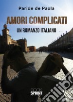 Amori complicati libro