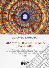 Grammatica siciliana standard libro