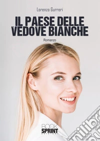 Il paese delle vedove bianche libro