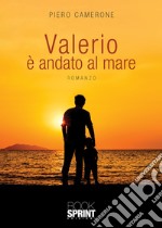 Valerio è andato al mare