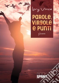 Parole, virgole e punti