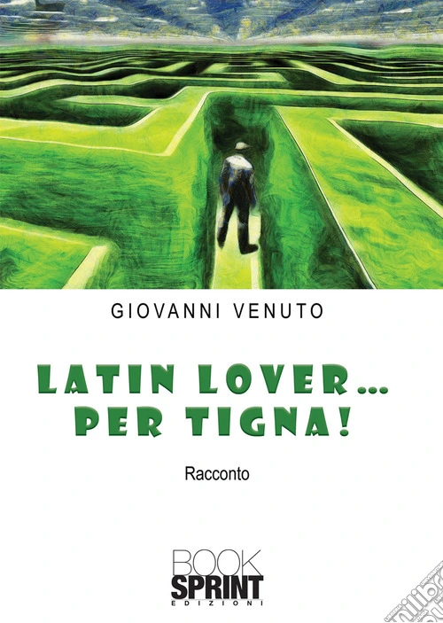 Latin lover... per tigna!