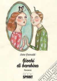 Giochi di bambina