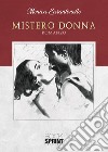 Mistero donna libro di Zarantonello Monica