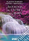 Antologia del cuore e dell'anima libro