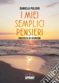 I miei semplici pensieri