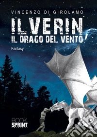Ilverin, il drago del vento libro