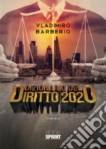 Dizionario del diritto 2020 libro