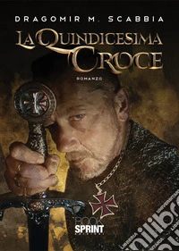 La quindicesima croce libro