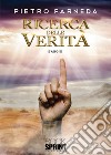 Ricerca delle verità libro