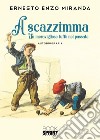 A scazzimma libro