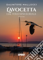 L'avocetta dal volo sinusoidale libro