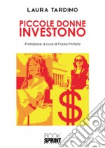 Piccole donne investono libro