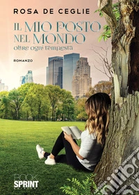 Il mio posto nel mondo libro