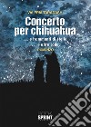 Concerto per chihuahua libro di Taradash Valeria