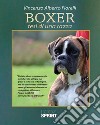 Boxer. Tesi di una razza libro