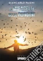 Il miracolo delle rondini libro