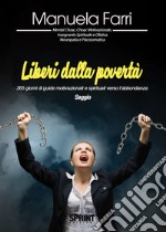 Liberi dalla povertà libro