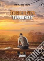 Storie di vita. «Experiences» libro