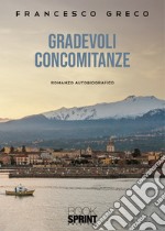 Gradevoli concomitanze libro