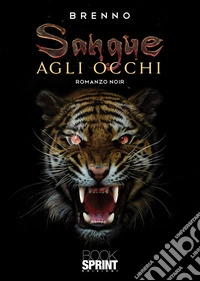 Sangue agli occhi