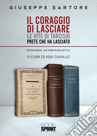 Il coraggio di lasciare libro