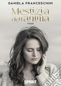 Mestizia dell'anima