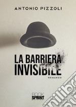 La barriera invisibile