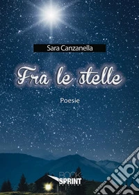 Fra le stelle libro