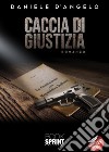 Caccia di giustizia libro