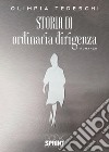 Storia di ordinaria dirigenza libro di Tedeschi Olimpia