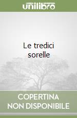 Le tredici sorelle libro