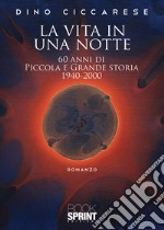 La vita in una notte libro