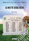 La notte degli Istri libro di Scuderi Sebastiano