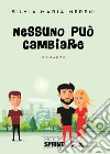 Nessuno può cambiare libro