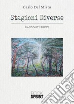 Stagioni diverse libro