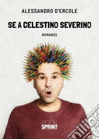 Se a Celestino Severino libro