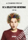 Se a Celestino Severino libro