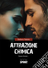 Attrazione chimica libro