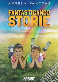 Fantasticando storie