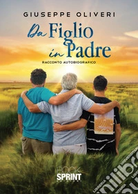 Da figlio in padre